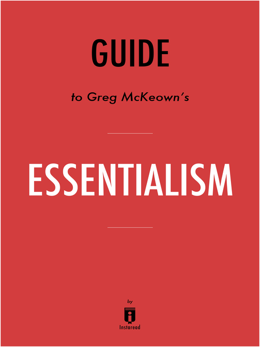 Title details for Essentialism by Instaread - Available